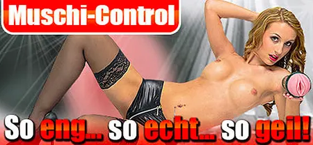 Das Muschi Control Prinzip - Cyber Sex der besonders intensiven Art